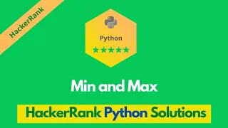 HackerRank Min and Max problem solution in Python Python problems solutions Programmingoneonone