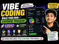 Vibe Coding Build Your Own Expense Tracker from Scratch No Experience Needed
