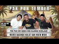 Lagu DIDIK KULOT NGUNDANG PAK PUH TEMBER JARENE AHLI SEJARAH TENAN PORA | DAYOH GAWAN'E KULOT