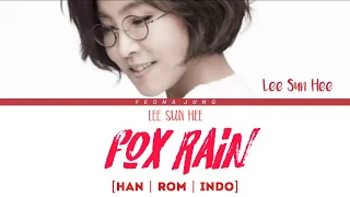 Download lagu LEE SUN HEE Fox Rain Lirik Terjemahan Indonesia....mp3