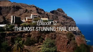 Winded Voyage 4 | Episode 12 | The Most Stunning Trail Ever