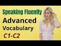 C1 C2 Advanced Vocabulary 3-Hour Shadowing Episode 6