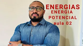 ENERGIA POTENCIAL: GRAVITACIONAL E ELÁSTICA