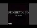 Download Lagu Before You Go
