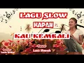 Download Lagu Kapan Kau Kembali Cov  Lona Mamoh