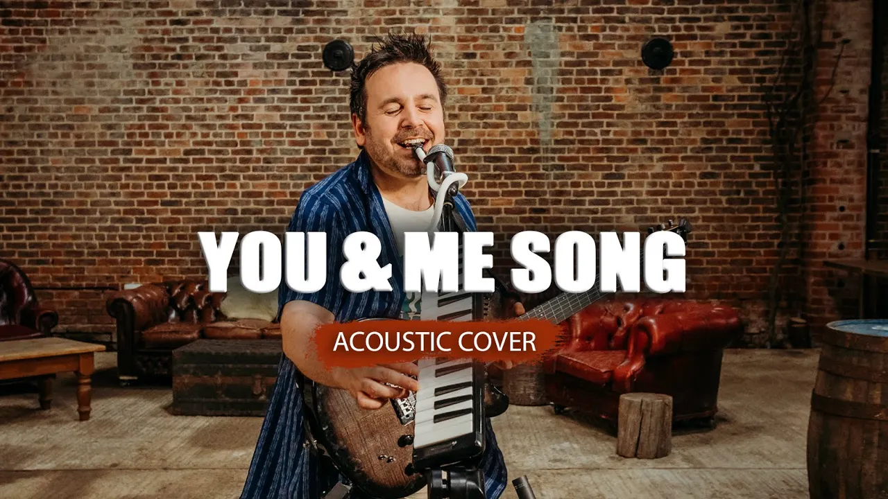 You & Me Song | The Wannadies Acoustic Cover You & Me Song | The Wannadies Acoustic Cover