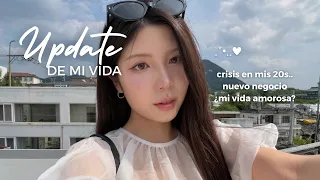 La razón por la que me desaparecí.. Update de mi vida (chisme del amor..o desamor💔)