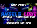 Download Lagu DJ TRAP PARTY YG LAGI VIRAL | ANGELS LOVE JINGGLE - KRONCONG DOR SLOWBASS 100 BPM | LANG REVOLUTION