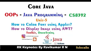 Unit 5 - 06 How to Display Image using AWT How to Color Font using Applet Demo RK Keynotes