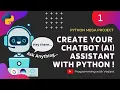 Python Programming Chatbot AI Project - Ask anything Part 1 Tutorial