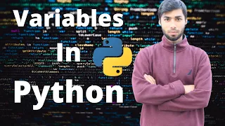 Python Tutorial for Absolute Beginners - Variables In Python