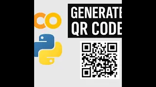Generate QR Code in 59 Seconds using Python