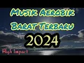 Lagu Musik Aerobik Barat Terbaru 2024