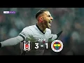 Besiktas 3 - 1 Fenerbahce Mac Ozeti