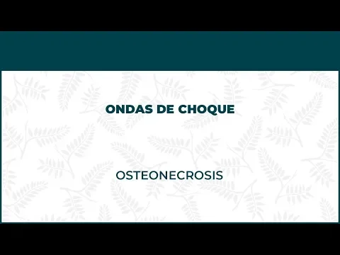 Osteonecrosis. Ondas De Choque - FisioClinics Logroño, La Rioja