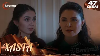 Xasta 47-qism (milliy serial) | Хаста 47-қисм (миллий сериал)