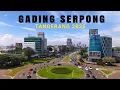 Lagu Gading Serpong Tangerang 2025 by Drone