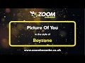 Download Lagu Boyzone - Picture Of You - Karaoke Version from Zoom Karaoke