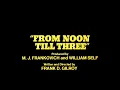 From Noon Till Three 1976 Trailer