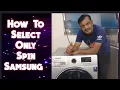 Samsung Washer Secrets How to Easily Select Spin Only Mode