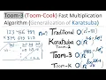 Toom-Cook Toom3 Algorithm Explained with Examples Generalization of Karatsuba Algo