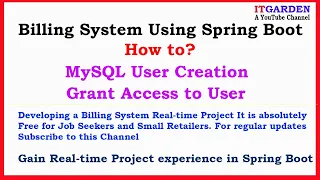 Billing System using spring boot MySQL create user and grant privileges using MySQL Workbench