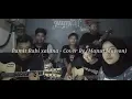 Lagu Xaluna ~ Pamit Rabi  (Cover By Manut Mawon)