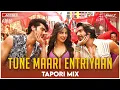 Tune Maari Entriyaan | Tapori Mix | Gunday | DJ Ravish, DJ Chico \u0026 DJ Nikhil Z