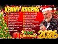 Kenny Rogers Christmas Full Album ✨Classic Country Christmas Carols Playlist🎄Christmas Music 2026