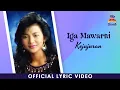 Download Lagu Iga Mawarni - Kejujuran (Official Lyric Video)