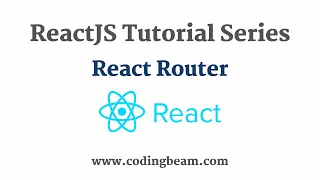 React Router 6 React Tutorial Series Coding Beam