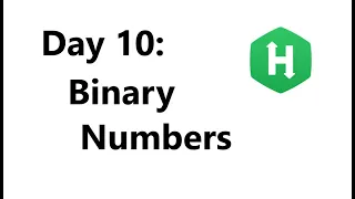 Hackerrank Day 10 Binary Numbers Solution - Java Hackerrank 30 Days Of Code