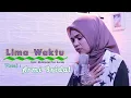 Lagu Lima Waktu - Armi Bridal|Official Video \u0026 Music NIR