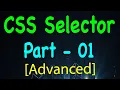 General Concept of CSS Selector - Advanced CSS Selectors for Selenium Automation Part 1