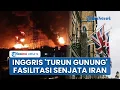 Download Lagu Bekingi Iran, Inggris Siaga 'Turun Gunung' Kepung AS-Israel hingga Fasilitasi Senjata ke Teheran