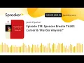 Episode 218 Spencer Breslin TALKS Career Murder Anyone