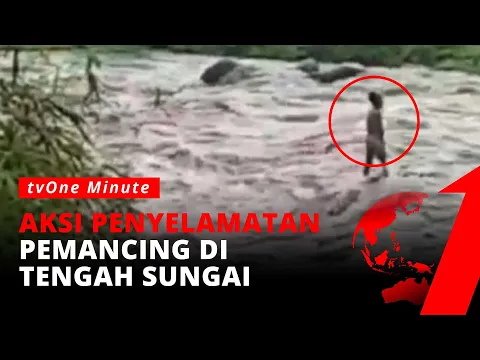 TEGANG! Pemancing Terjebak di Tengah Sungai, Debit Air Meningkat Cepat!
