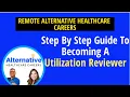 How to Become a Utilization Reviewer as a PT PTA OT OTA or SLP