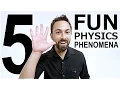 Download Lagu 5 Fun Physics Phenomena