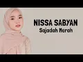 Lagu Nissa Sabyan - Sajadah Merah ( Lirik Lagu )