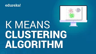 K Means Clustering Algorithm K Means Example in Python Machine Learning Algorithms Edureka