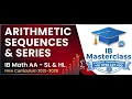 Arithmetic Sequences Series IB Math AA