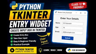 Python Tkinter Entry Widget Create Input Box in Tkinter Python GUI Tutorial for Beginners