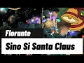 Sino Si Santa Claus by Florante