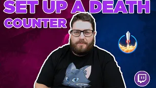 Death Counter Streamelements Set up reset and add a counter to the Streamelements Bot