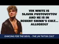 Is ITSSLAVIK in a TikTok Dance Cult - Vik White Dancing For The Devil Netflix Update