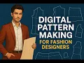 DIGITAL PATTERN-MAKING FOR FASHION DESIGNERS uko washiraho pattern information byihuse