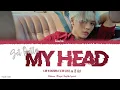Download Lagu Get Outta My Head - Lin Yanjun/Evan Lin (林彦俊) Lyrics