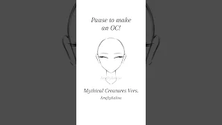 Pause OC Challenge Mythical Creatures Version 