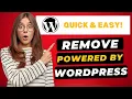 How To Remove Powered By WordPress 2026 - FAST Easy